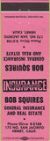 Matchbook Cover - Bob Squires Real Estate Insurance Hemet CA