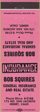 Matchbook Cover - Bob Squires Real Estate Insurance Hemet CA