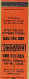 Matchbook Cover - Bob Squires Real Estate Insurance Hemet CA