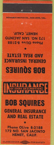 Matchbook Cover - Bob Squires Real Estate Insurance Hemet CA