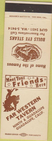 Matchbook Cover - Far Western Tavern Guadalupe CA WEAR