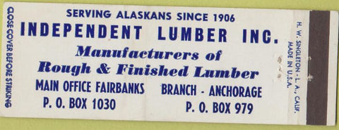 Matchbook Cover - Independent Lumber Co Anchorage AK