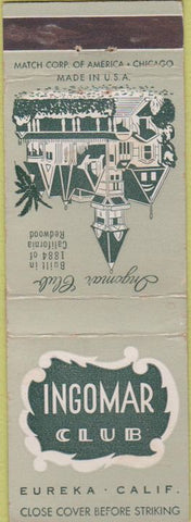 Matchbook Cover - Ingomar Club Eureka CA WEAR