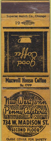 Matchbook Cover - New West Penny Cafeteria Maxwell House Coffee WORN