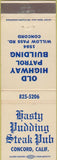 Matchbook Cover - Hasty Pudding Steak Pub Concord CA