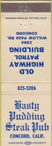 Matchbook Cover - Hasty Pudding Steak Pub Concord CA