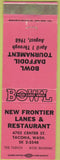 Matchbook Cover - New Frontier Bowling Tacoma WA 1968 pink