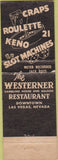 Matchbook Cover - The Westerner Las Vegas NV CREASE casion