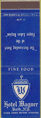 Matchbook Cover - Hotel Wagner Bath NY