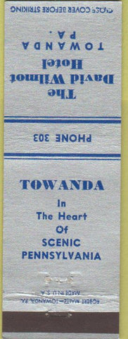 Matchbook Cover - David Wilmot Hotel Towanda PA
