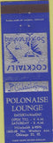 Matchbook Cover - Polonaise Lounge Chicago IL