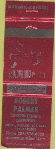 Matchbook Cover - Robert Palmer Construction Sangerville ME