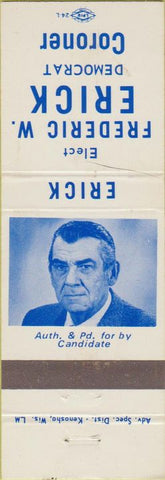 Matchbook Cover - Frederick Erick Coroner Racine? Kenosha? WI