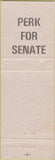 Matchbook Cover - Vote Perk for Senate WEAR
