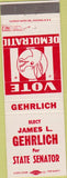 Matchbook Cover - James Gehrlich State Senator Brookville OH