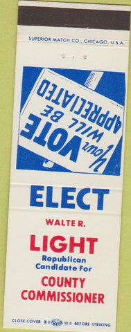 Matchbook Cover - Walter Light Republican election County Commissioner