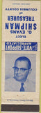 Matchbook Cover - O Evans Shipman Treasurer Bloomsburg PA Columbia County WEAR