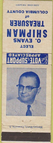 Matchbook Cover - O Evans Shipman Treasurer Bloomsburg PA Columbia County WEAR