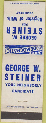 Matchbook Cover - George Steiner Register of Wills election NO CITY