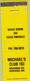 Matchbook Cover - Michael's Club 163 Kaukauna WI