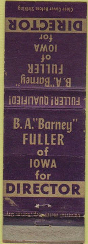 Matchbook Cover - BA Barney Fuller IA Director election Iowa