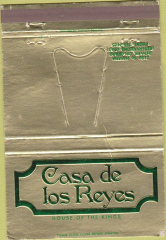 Matchbook Cover - Casa De Los Reyes Denver CO CREASE 40 Strike