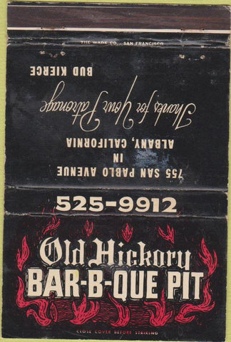 Matchbook Cover - Old Hickory BBQ Pit Albany CA WEAR 40 Strike