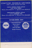 Matchbook Cover - Century Federal Savings Santa Monica Brentwood CA 40 Strike