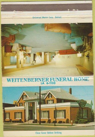 Matchbook Cover - Weitenberger Funeral Home Detroit MI WEAR 40 Strike