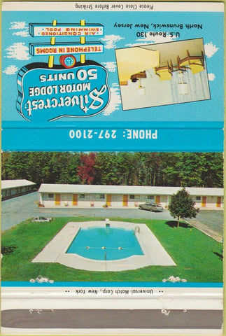 Matchbook Cover - Silvercrest Motor Lodge North Brunswick NJ  40 Strike