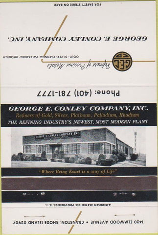 Matchbook Cover - George E Conley precious metal refiner Cranston RI 40 Strike