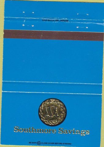 Matchbook Cover - Southern Savings Pasadena Houston TX Deer Park 40 Strike