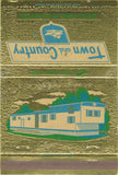 Matchbook Cover - Town  and  Country Mobile Homes trailers Verona MS 40 Strike