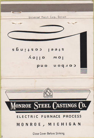 Matchbook Cover - Monroe Steel Castings Monroe MI WEAR 40 Strike
