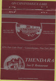 Matchbook Cover - Thendara Innn Restaurant Rochester Canandaigua NY 40 Strike