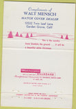 Matchbook Cover - Walt Mensch Match Dealer Garden Grove CA Christmas 40 Strike