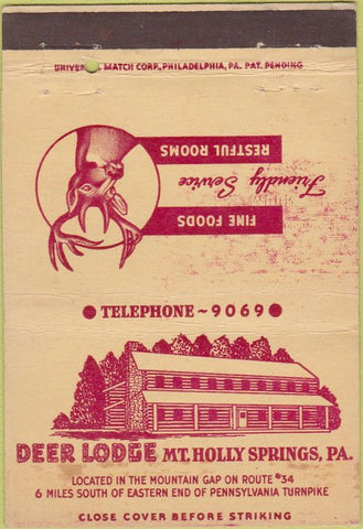 Matchbook Cover - Deer Lodge Mt Holly Springs PA WEAR 40 Strike