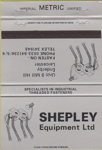 Matchbook Cover - Shepley Equipment Enderby Leicester 40 Strike
