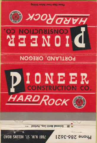 Matchbook Cover - Pioneer Construction Co Portland OR 40 Strike