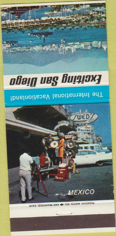 Matchbook Cover - San Diego CA Tourism Mexico  30 Strike