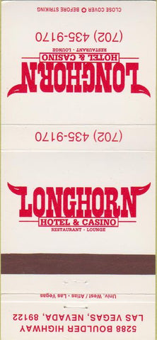 Matchbook Cover - Longhorn Hotel Casino Las Vegas NV 30 Strike
