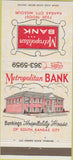 Matchbook Cover - Metropolitan Bank Kansas City MO 30 Strike