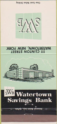 Matchbook Cover - Watertown Savings Bank Watertown NY 30 Strike