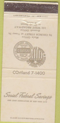 Matchbook Cover - Serial Federal Savings Bank New York City WEAR 30 Strike