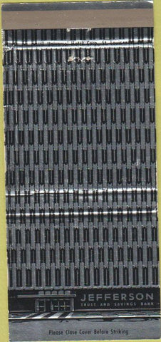 Matchbook Cover - Jefferson Trust Savings Peoria IL WEAR 30 Strike