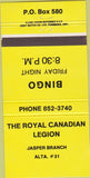 Matchbook Cover - Royal Canadian Legion Jasper AB Bingo 30 Strike