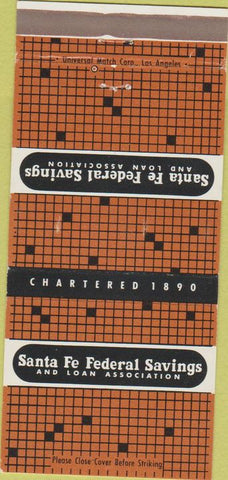 Matchbook Cover - Santa Fe Federal Savings San Bernardino Palm Springs 30 Strike