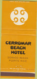 Matchbook Cover - Cerromar Beach Hotel Dorado Beach Puerto Rico 30 Strike