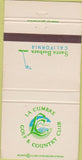 Matchbook Cover - La Cumbre Golf Country Club Santa Barbara CA 30 Strike