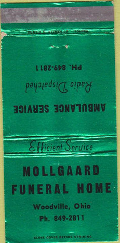 Matchbook Cover - Mollgaard Funeral Home Woodville OH WEAR 30 Strike